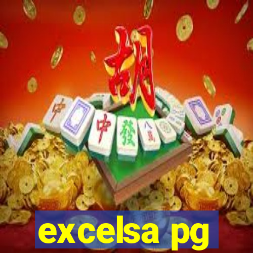 excelsa pg